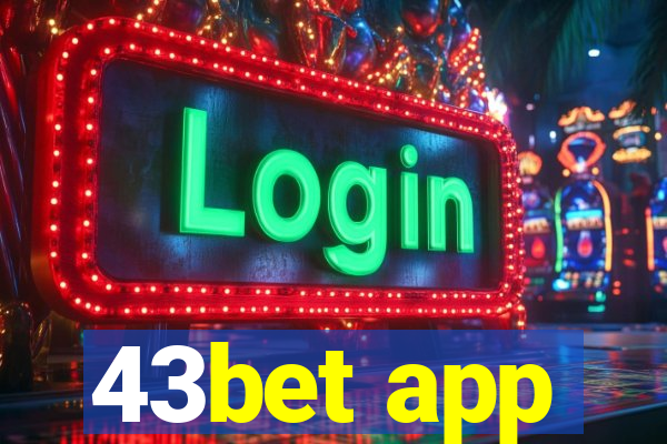 43bet app